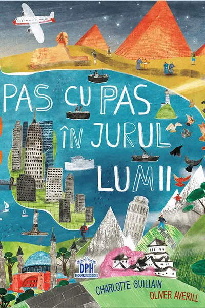 Pas cu Pas in Jurul Lumii