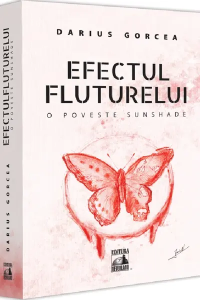 Efectul fluturelui. O poveste Sunshade
