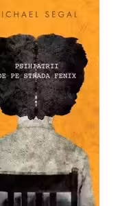 Psihiatrii de pe strada Fenix