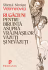 Rugaciuni pentru biruinta asupra vrajmasilor vazuti si nevazuti