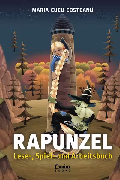 Rapunzel. Lese-, Spiel- und Arbeitsbuch