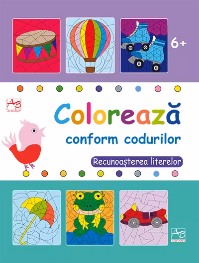 Coloreaza conform codurilor .Recunoasterea literelor 6+