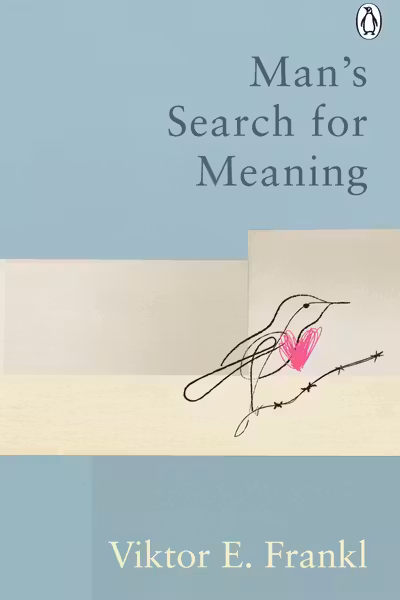 Man's Search For Meaning (Rider Classics)