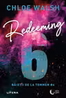 New Moon. REDEEMING 6. Baietii de la Tommen. Chloe Walsh