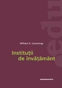 Institutii de invatamant - Un studiu comparativ asupra dezvoltarii invatamantului in Germania, Franta, Anglia, SUA, Japonia, Rusia