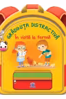Gradinita distractiva. In vizita la ferma
