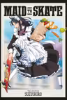 Maid to Skate - Volume 1