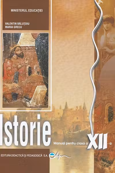 Istorie - Clasa 12 - Manual