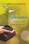 Devino … ceea ce esti, poti si suporti