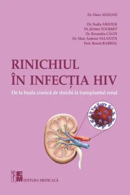 Rinichiul in infectia HIV - Dr Oana Ailioaie
