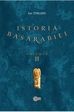 Istoria Basarabiei vol.2