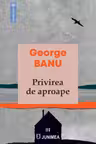 Privirea de aproape