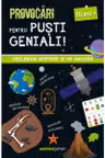 Provocari pentru pusti geniali - 10 ani