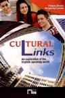 Cultural Links. An exploration of the English-speaking world
