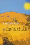 Legenda mancurtului