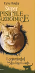 Super Pisicile Razboinice. Volumul 3: Legamantul lui Stea Incovoiata