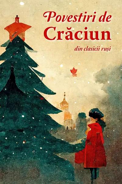 Povestiri de Craciun din clasicii rusi