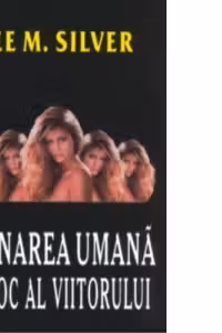 Clonarea umana - un soc al viitorului