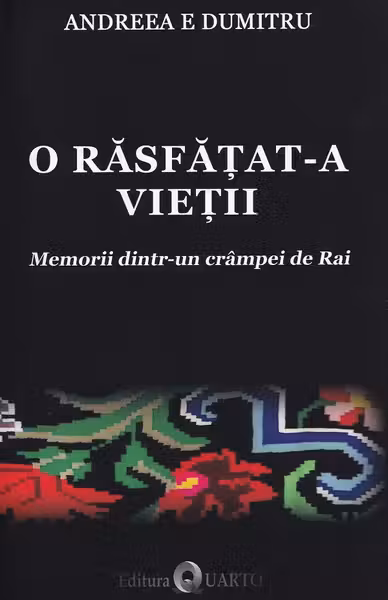O răsfățat-a vieții