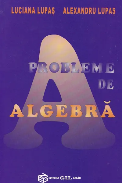 Probleme de algebra
