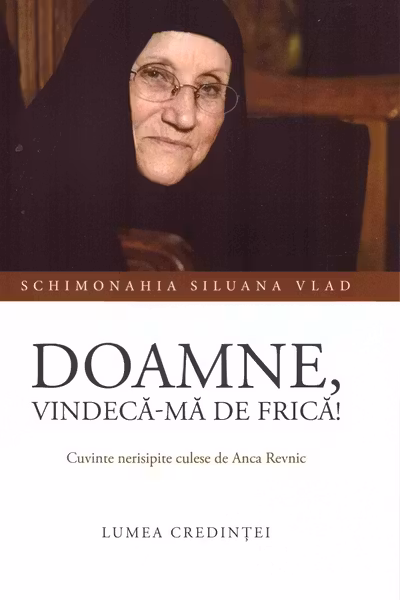 Doamne, vindeca-ma de frica!