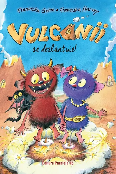 Vulcanii se dezlantuie