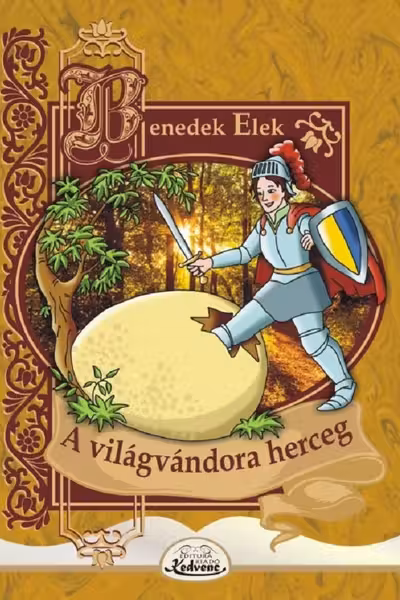 A világvándoră herceg
