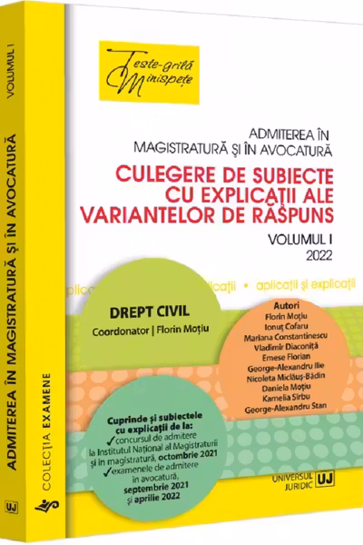 Admiterea în magistratură și în avocatură. Vol.1: Drept civil Ed.4