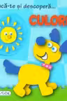 Joaca-te si descopera... culorile