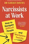 Narcissists at Work