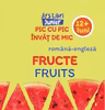 Fructe. Fruits