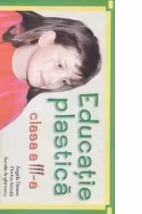 Educatie plastica. Manual pentru clasa a 3-a