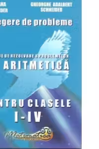 Metode de rezolvare a problemelor de aritmetica pentru clasele I - IV