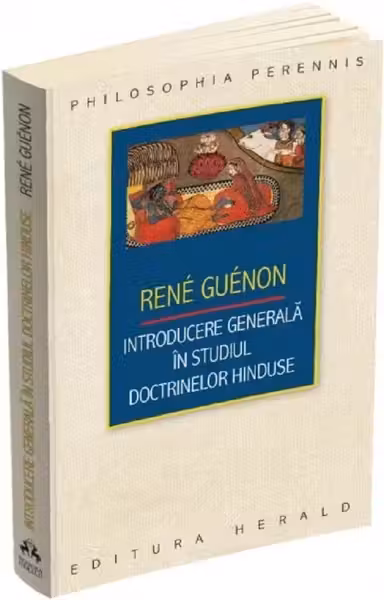 Introducere generala in studiul doctrinelor hinduse