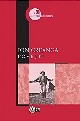 Cimpul de lectura. Ion Creanga. Povesti