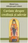 Cuvinte despre credință și adevăr
