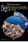 52 de weekenduri de vis