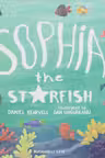 Sophia the Starfish