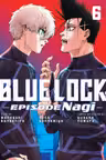Blue Lock: Episode Nagi 6 : 6
