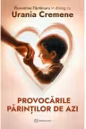 Provocarile parintilor de azi