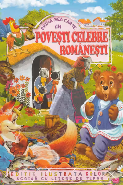 Prima mea carte de povesti celebre romanesti