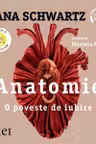 Anatomie. O poveste de iubire (audiobook)