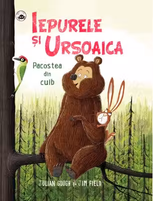 Iepurele si Ursoaica. Pacostea din cuib