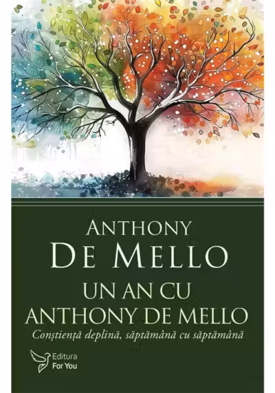 Un an cu Anthony De Mello