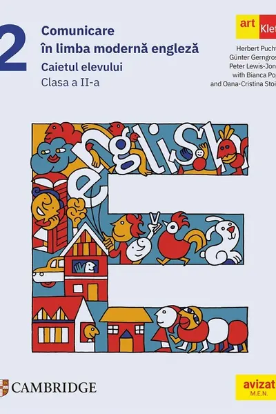 Comunicare in limba moderna engleza - Clasa 2 - Caietul elevului