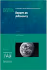 Reports on Astronomy 2010–2012 (IAU XXVIIIA): IAU Transactions XXVIIIA