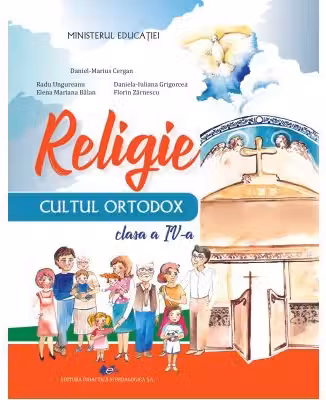 Religie, cultul ortodox. Manual pentru clasa a 4-a