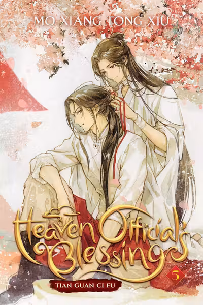 Heaven Official’s Blessing: Tian Guan Ci Fu (Novel) - Volume 5