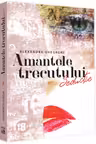 Amantele trecutului Vol.2: Seductie