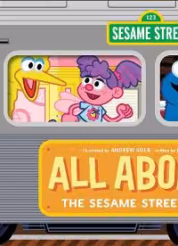 All Aboard! The Sesame Street Subway (An Abrams Extend-a-book)
